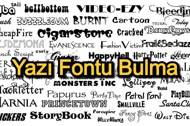 Font bulma siteleri – Ücretsiz Yazı Tipi Bulma Siteleri