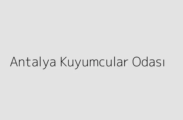 Antalya Kuyumcular Odası