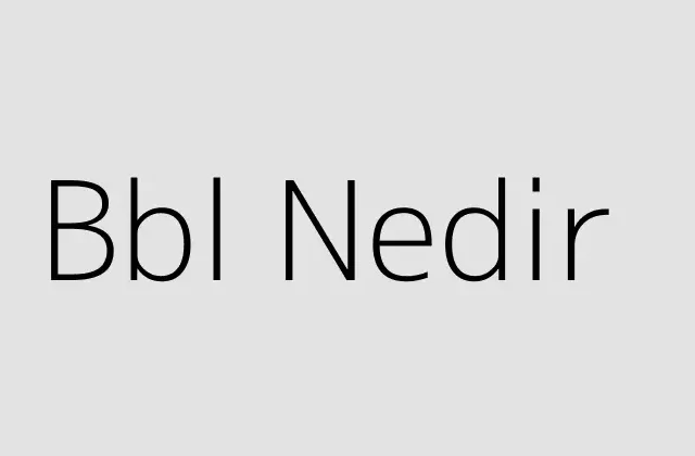 000000.pngtextBbl Nedir