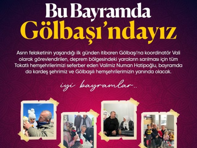 Tokat Valisi Numan Hatipoğlu Ramazan Bayramında Adıyaman Gölbaşında Depremzedelerle Birarada