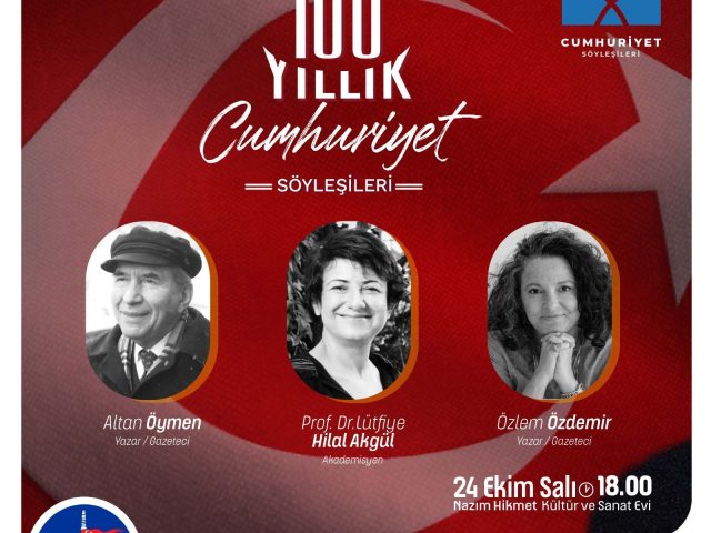 ŞİŞLİ’DE CUMHURİYET’İN 100. YILI KUTLAMALARI ÖZEL BİR PANEL İLE BAŞLIYOR