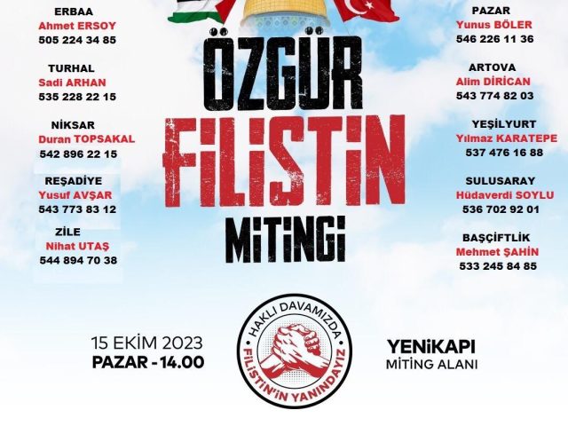 TOKAT SAADET PARTİSİ İL BAŞKANI  BİLAL METEHAN AYDIN’DAN; Özgür Filistin Mitingine Davet