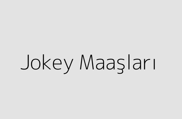 Jokey Maaşları