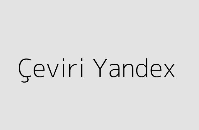 Çeviri Yandex