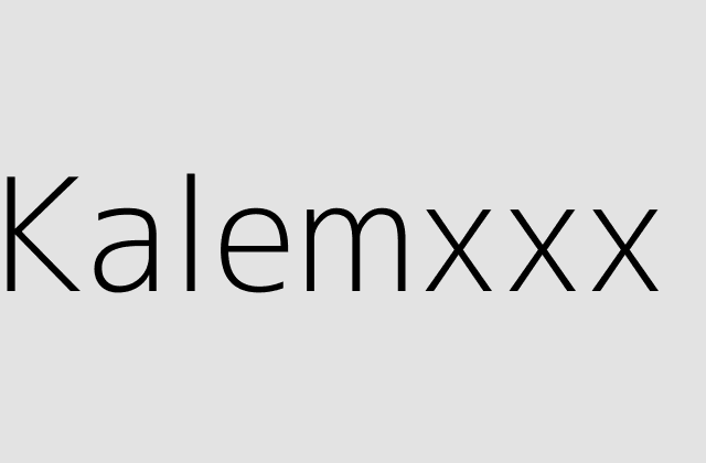 Kalemxxx