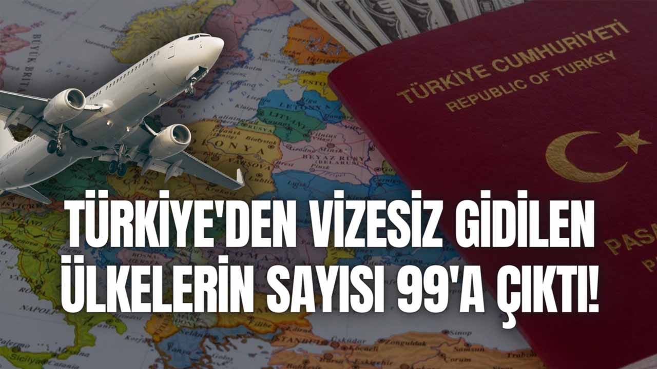 Türk Pasaportu Sahiplerinin Vizesiz Seyahat Edebileceği Ülkeler