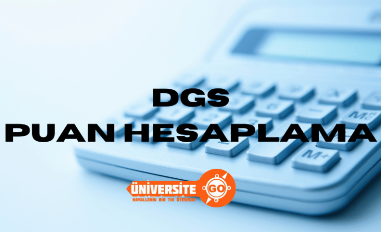 DGS Nedir?