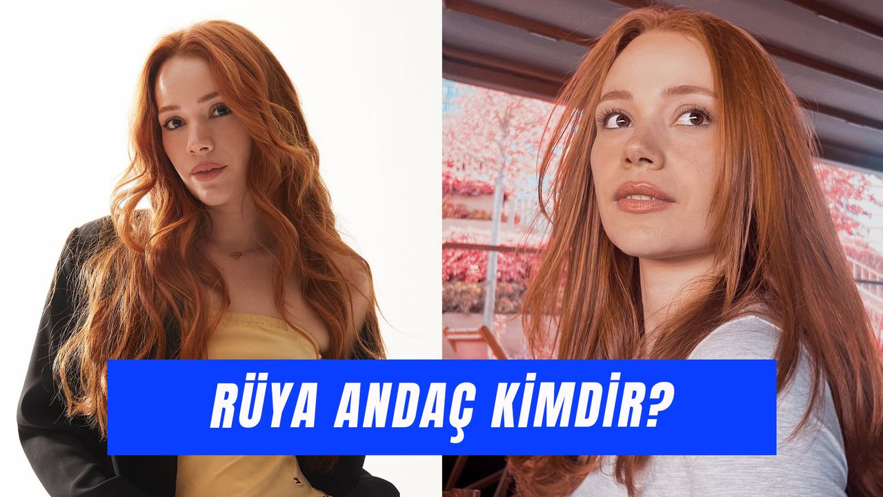 Rüya Andaç Kimdir? Ünlü Fenomen Kaç Yaşında?