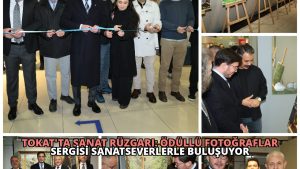 Tokat’ta Sanat Rüzgarı: Ödüllü Fotoğraflar Sergisi Sanatseverlerle Buluşuyor