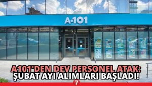 A101’den Dev Personel Atak: Şubat Ayı Alımları Başladı!
