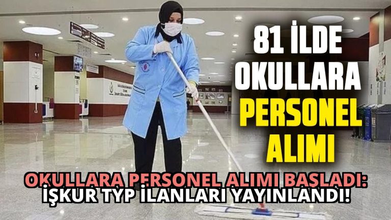 Okullara Personel Alımı Başladı: İŞKUR TYP İlanları Yayınlandı!